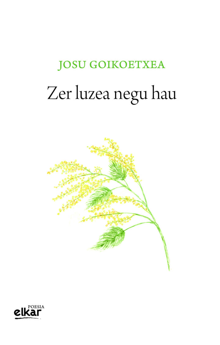 Josu  Goikoetxea  ‘Zer  luzea  negu  hau’  Aurkezpena